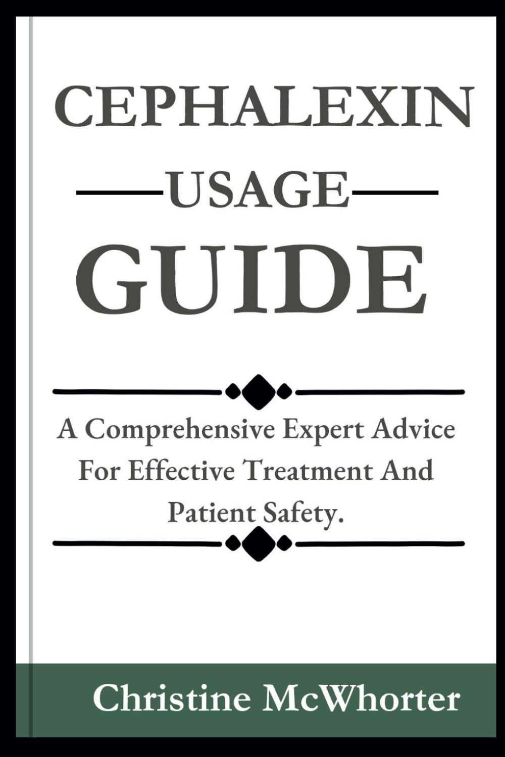 capítulo por capítulo baixar CEPHALEXIN USAGE GUIDE: A Comprehensive Expert Advice For Effective Treatment And Patient Safety. (THE ESSENTIAL DRUG GUIDES)