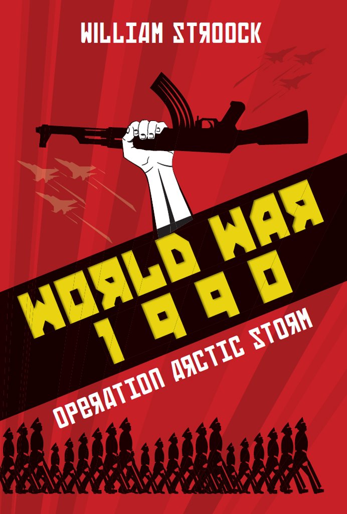 World War 1990: Operation Arctic Storm (English Edition) baixar livro de graça