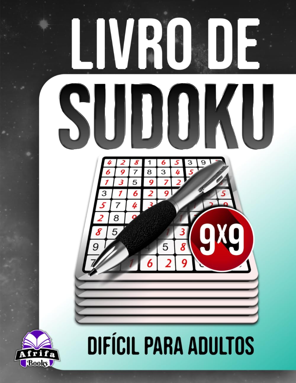 Livro de Sudoku Difícil para Adultos: 200 Quebra-cabeças Desafiadores em Letra Grande para Amantes da Lógica: Jogos cerebrais sem estresse, tamanho de grade 9x9 (Portuguese Edition) baixar o livro de graça