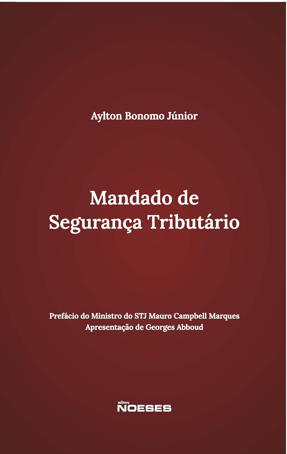 Mandado de Segurança Tributário baixar livro de graça