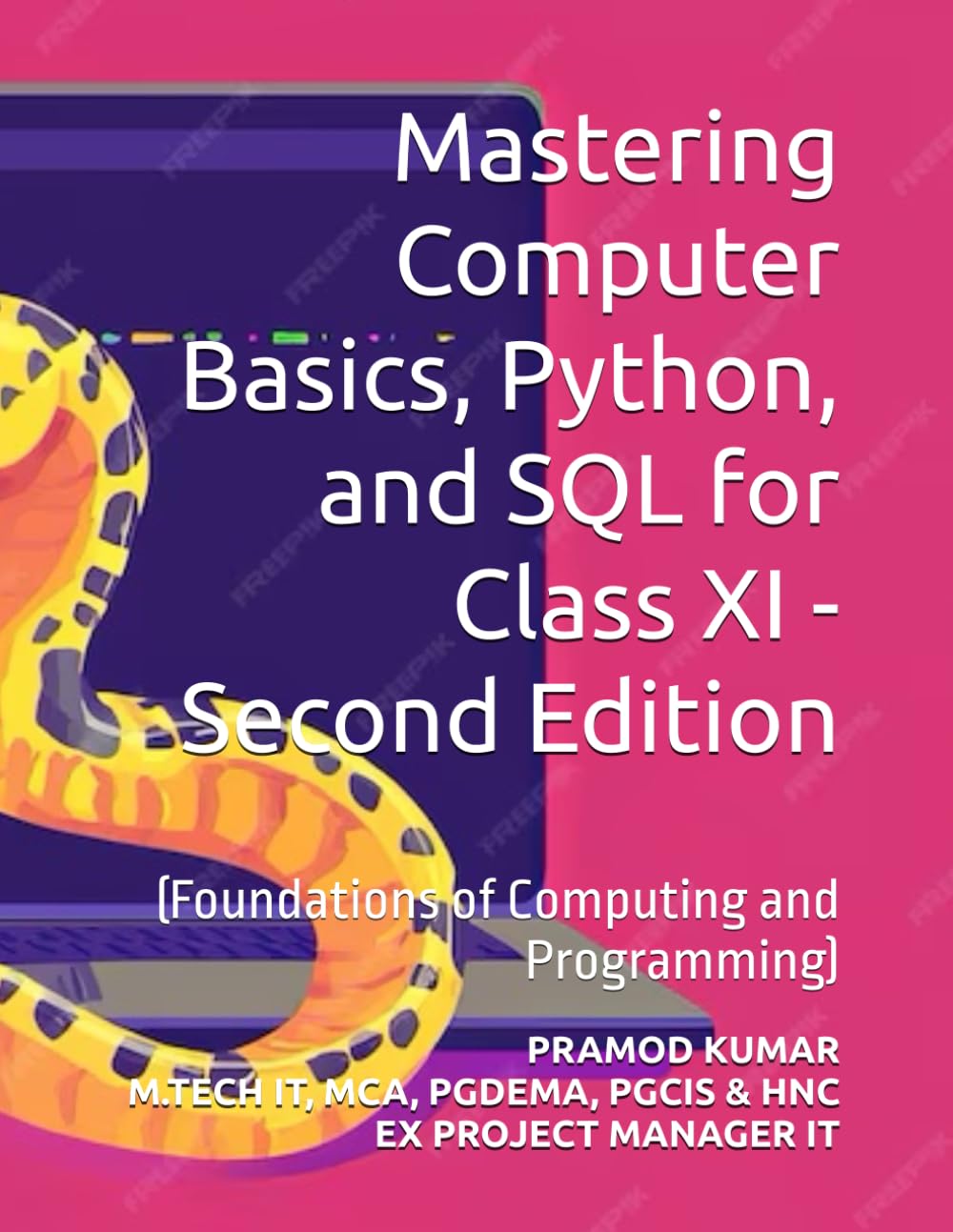 Mastering Computer Basics, Python, and SQL for Class XI - Second Edition: Foundations of Computing and Programming baixar livro de graça