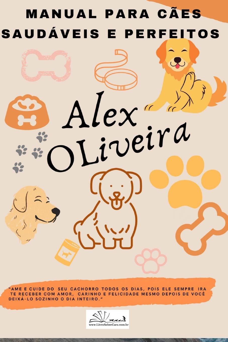 ler totalmente Manual Para Cães Saudáveis E Perfeitos