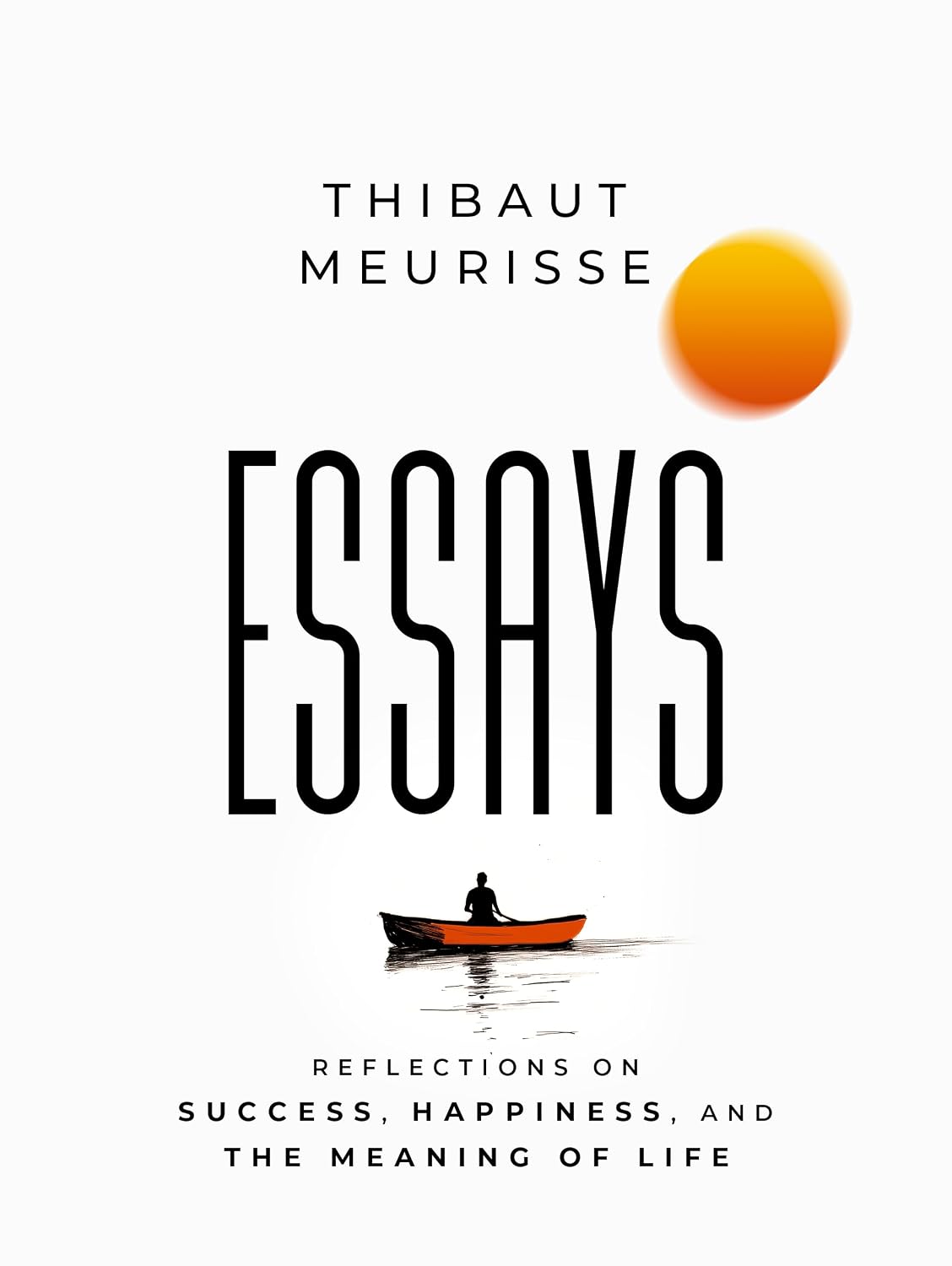 ler totalmente Essays: Reflections on Success, Happiness, and the Meaning of Life (English Edition)