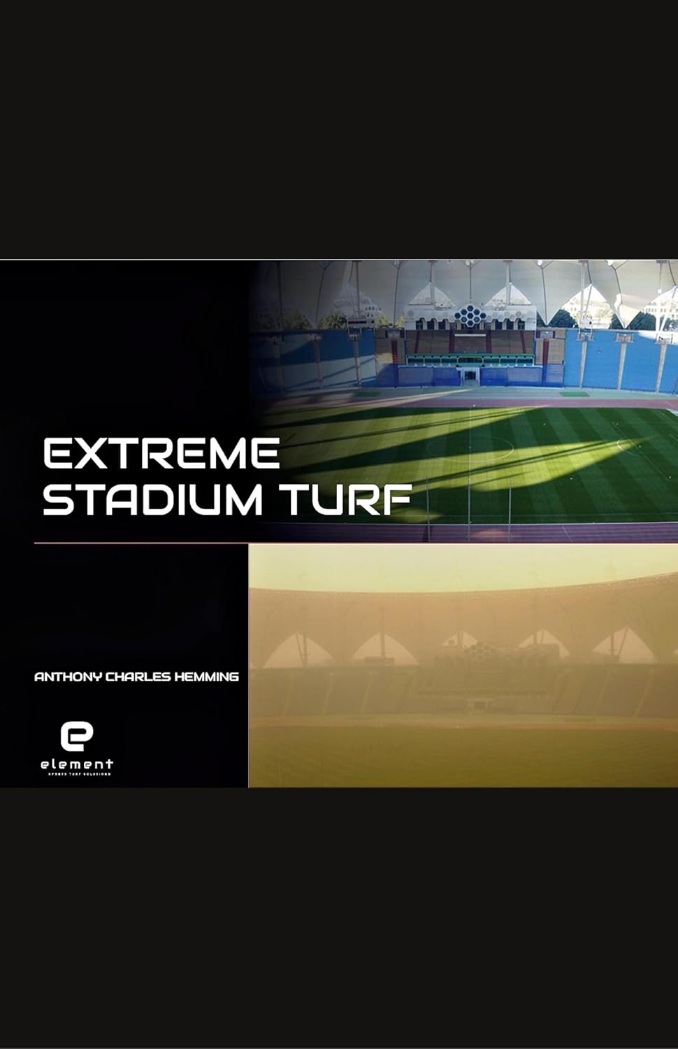 Extreme Stadium Turf: Middle East Conditions baixar o livro de graça