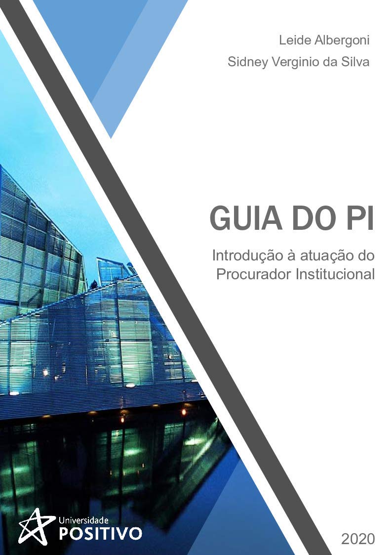 Guia do PI: introdução à atuação do procurador institucional baixar o livro de graça