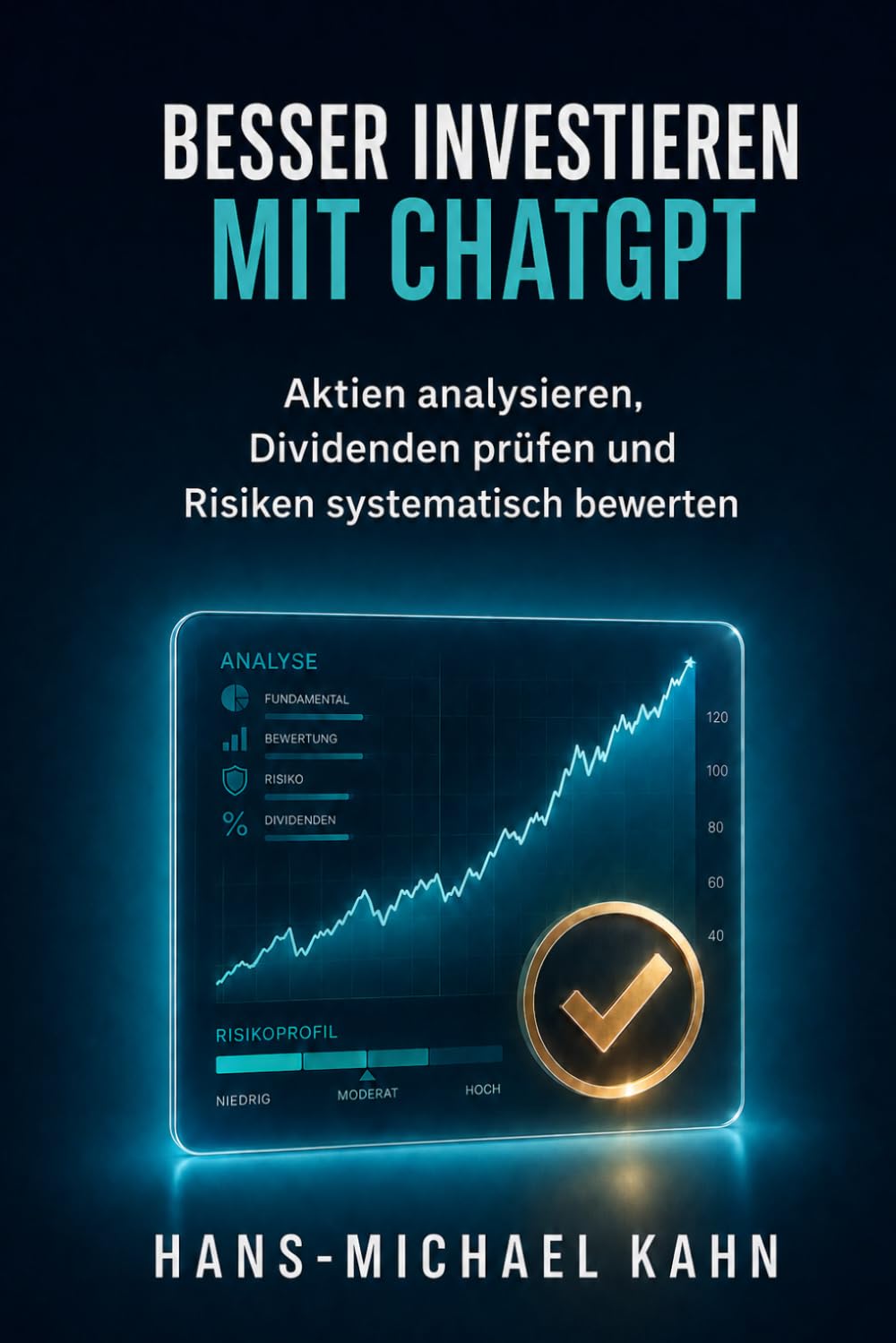 Besser investieren mit ChatGPT: Aktien analysieren, Dividenden prüfen und Risiken systematisch bewerten (German Edition) baixar o livro de graça