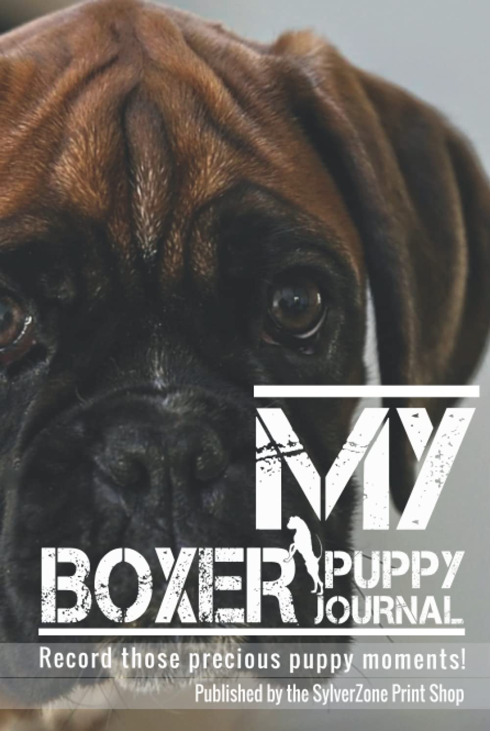 MY Boxer Puppy Journal: Record those precious puppy moment baixar livro de graça