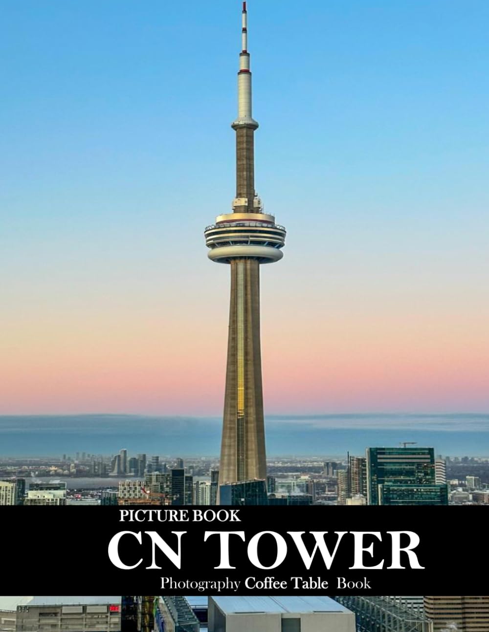 ler totalmente Cn Tower: Cool Pictures That Create an Idea for You About an Amazing Area, Buildings style, Cultural Religious... All Travels, Hiking and Pictures Lovers