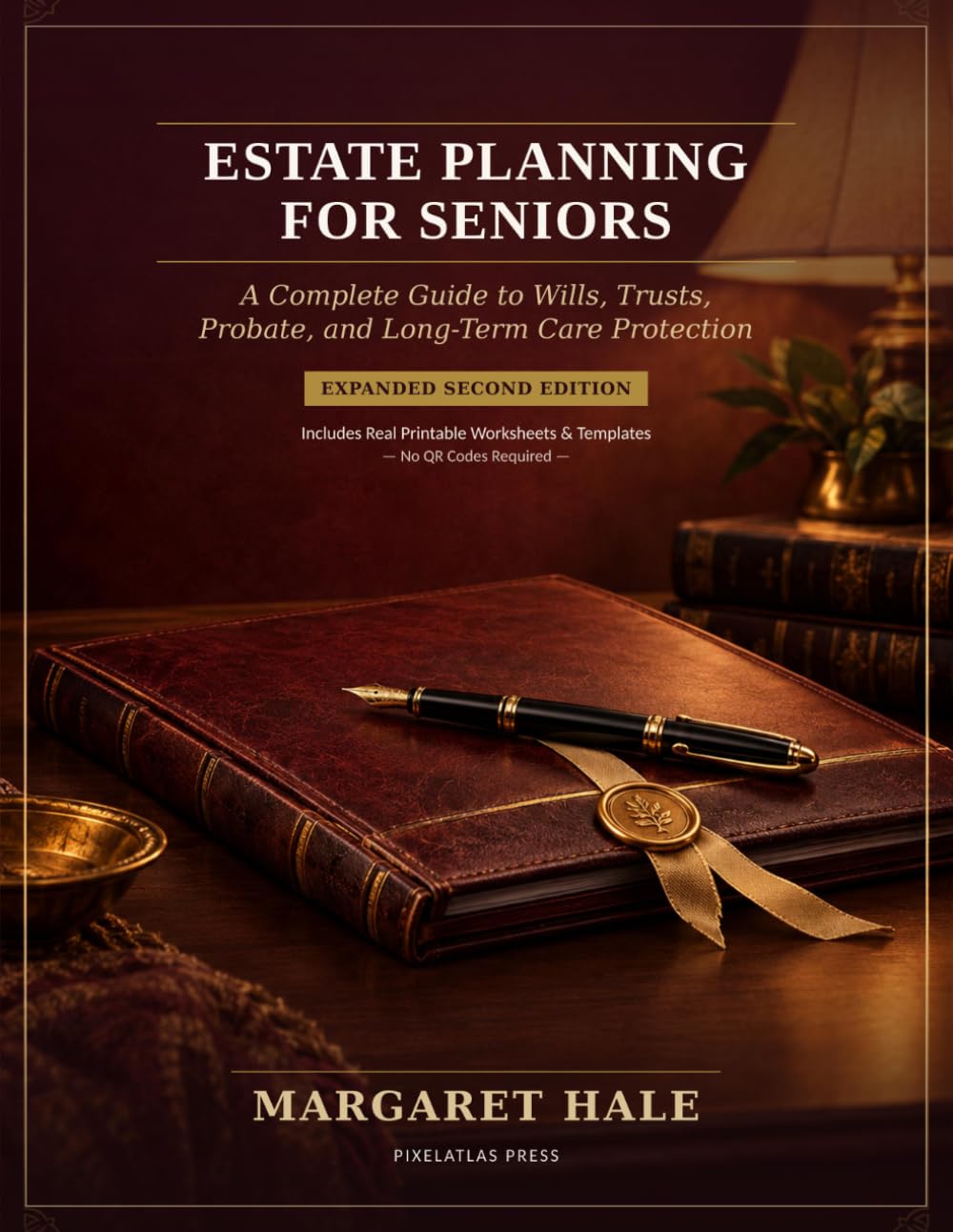 ESTATE PLANNING FOR SENIORS: A Complete Guide to Wills, Trusts, Probate, and Long-Term Care Protection baixar o livro de graça