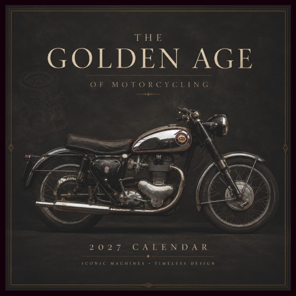 capítulo por capítulo baixar The Golden Age Of Motorcycles 2027 Calendar: Historic Motorcycles, Vintage Bikes and Open Road Culture