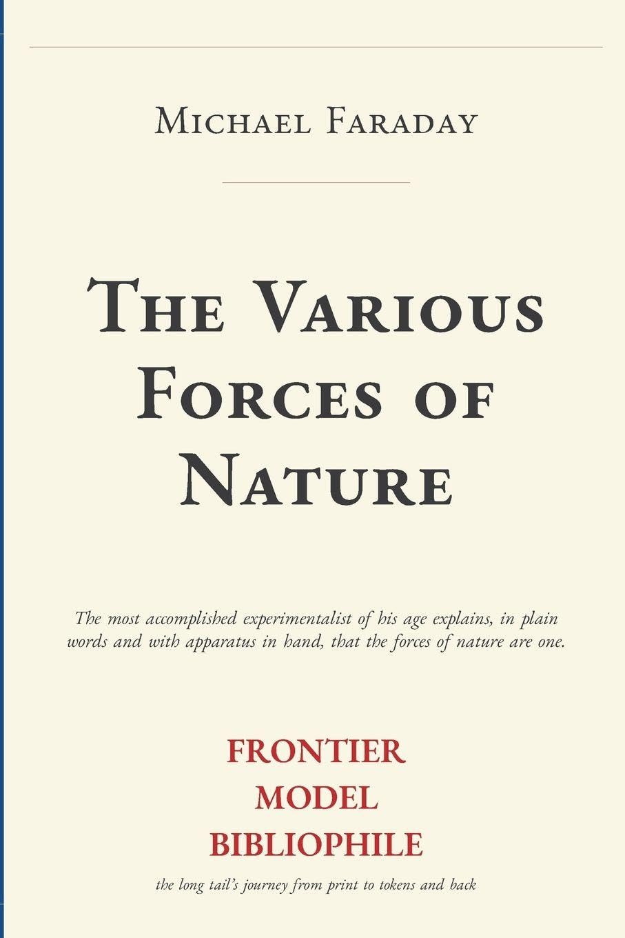 The Various Forces of Nature