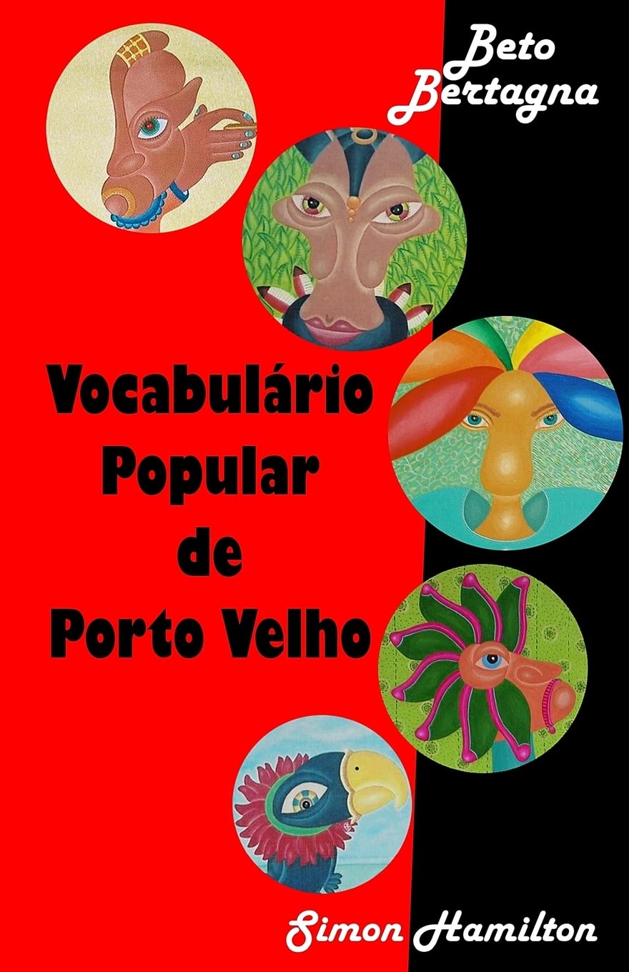 Vocabulario Popular de Porto Velho: Porto Velho Vox Pop / Vocabulaire Populaire de Porto Velho baixar o livro de graça