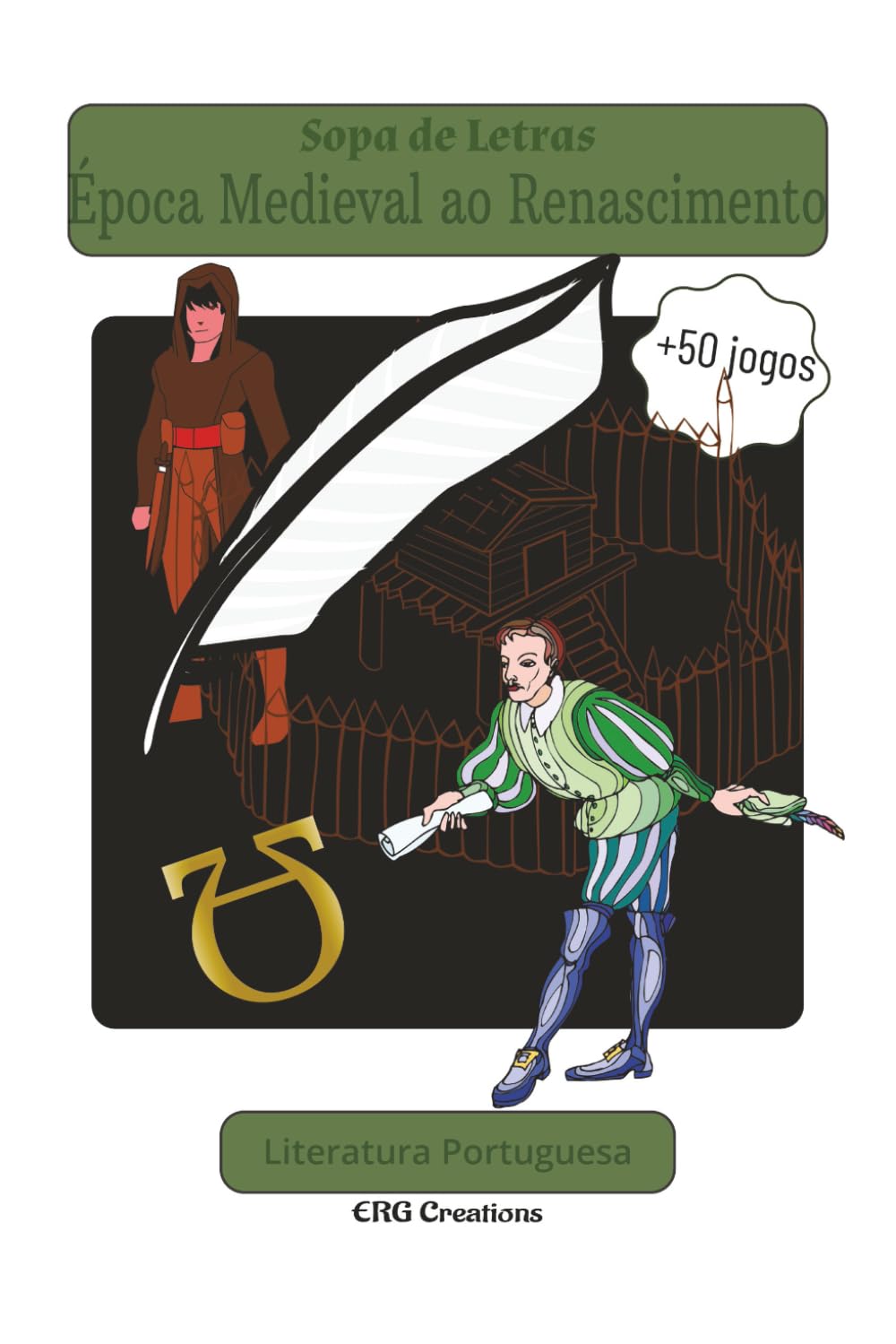 Sopa de Letras Época Medieval ao Renascimento Literatura Portuguesa: +50 puzzles (Portuguese Edition) baixar o livro de graça