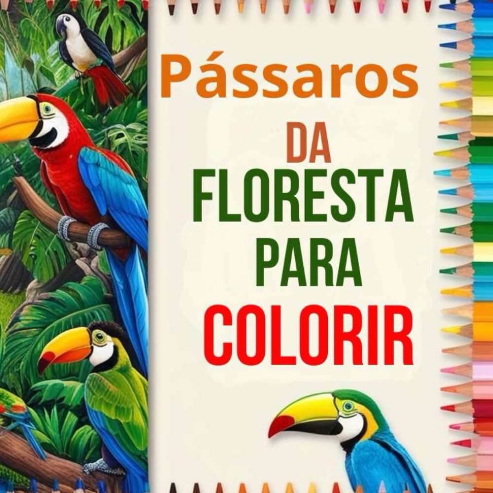 Pássaros Da Floresta Para Colorir (Portuguese Edition) baixar livro de graça