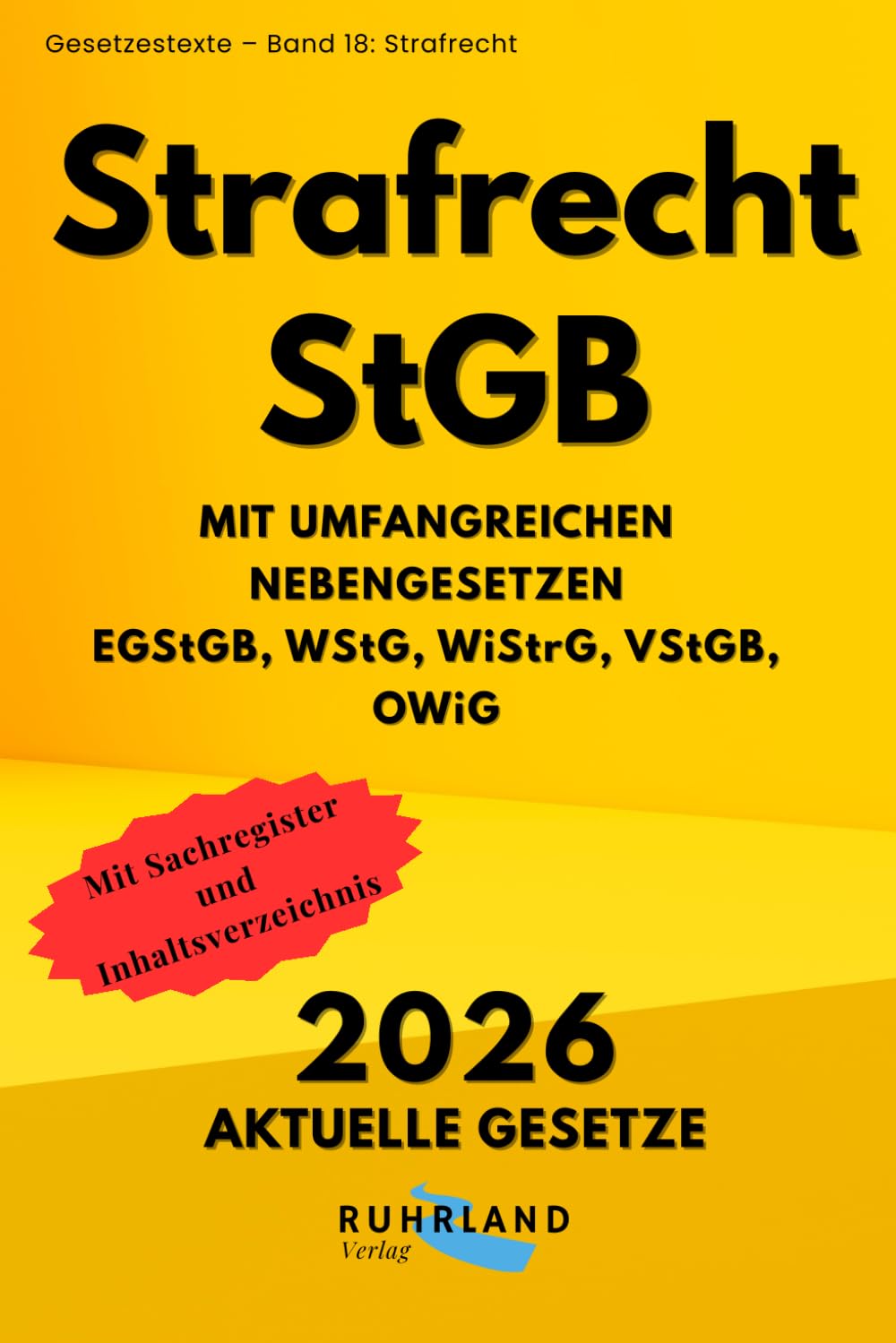 Strafrecht - StGB, EGStGB, WStG, WiStrG, VStGB, OWiG: aktuelle Textausgabe mit Inhaltsverzeichnis und Sachregister (German Edition) baixar o livro de graça