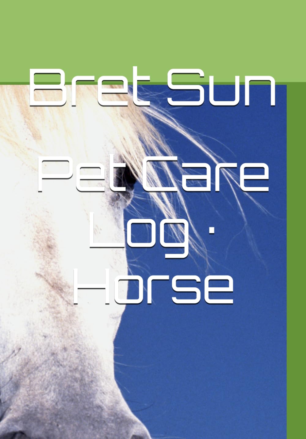 ler totalmente Pet Care Log · Horse