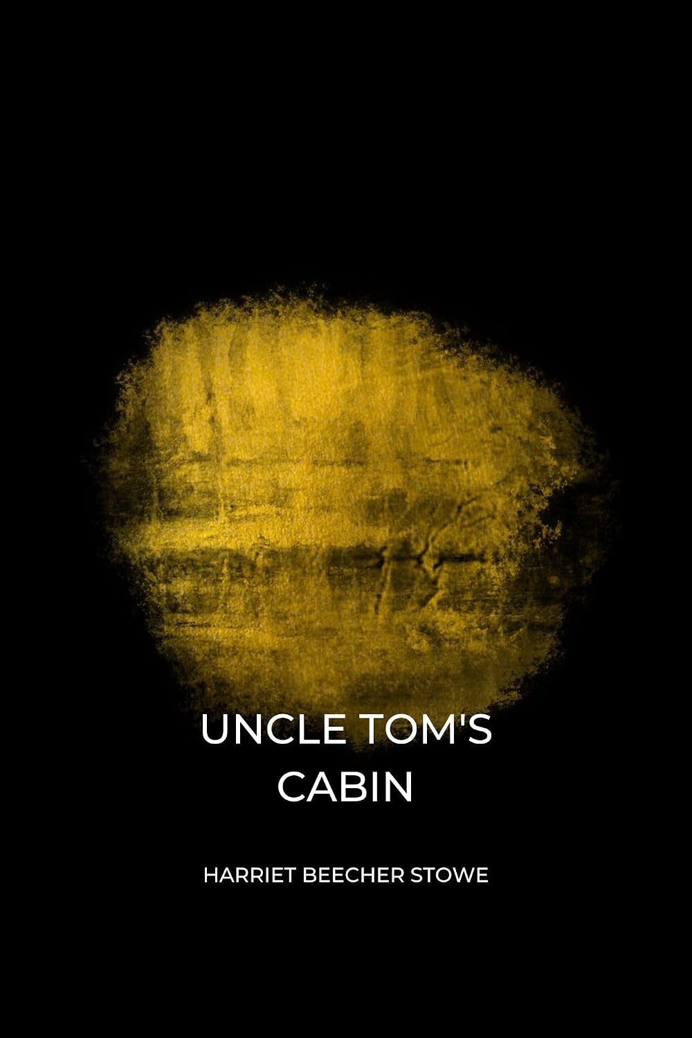 ler totalmente Uncle Tom’s Cabin by harriet beecher stowe (English Edition)