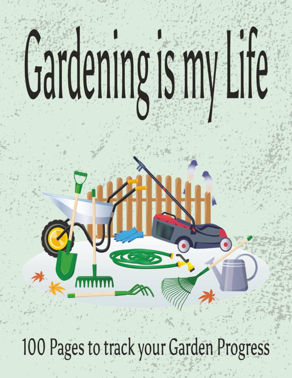 Gardening is my Life: Track I Seeds I Transplant I Veggies I 100 Pages I 8.5 x 11 baixar o livro de graça