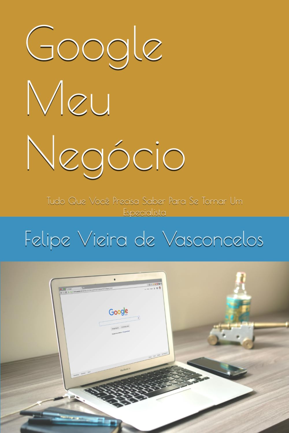 Google Meu Negócio: Tudo Que Você Precisa Saber Para Se Tornar Um Especialista (Portuguese Edition) baixar o livro de graça