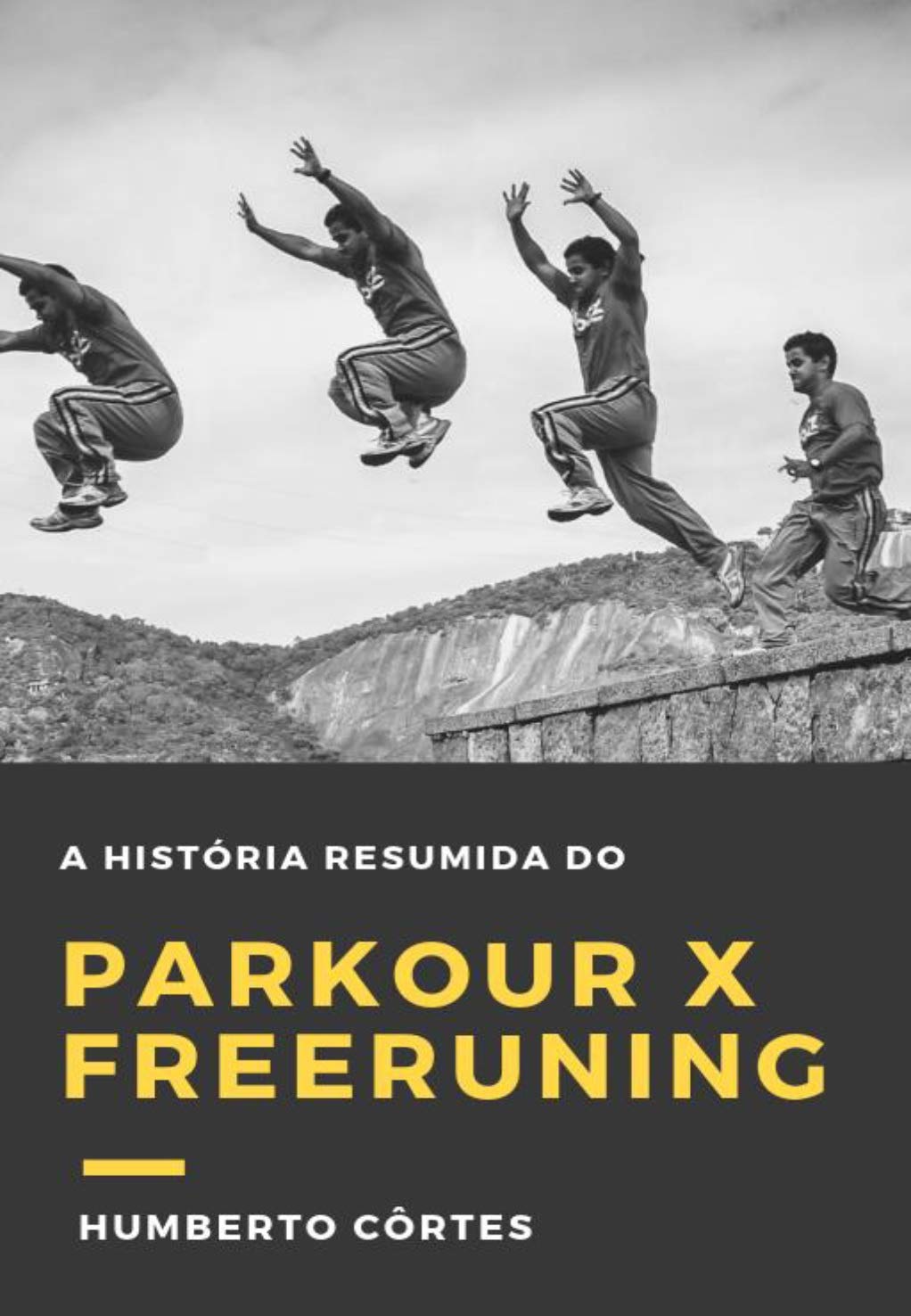 capítulo por capítulo baixar História do Parkour X Freeruning: um resumo da história de como surgiu o Parkour e a diferença do Freeruning