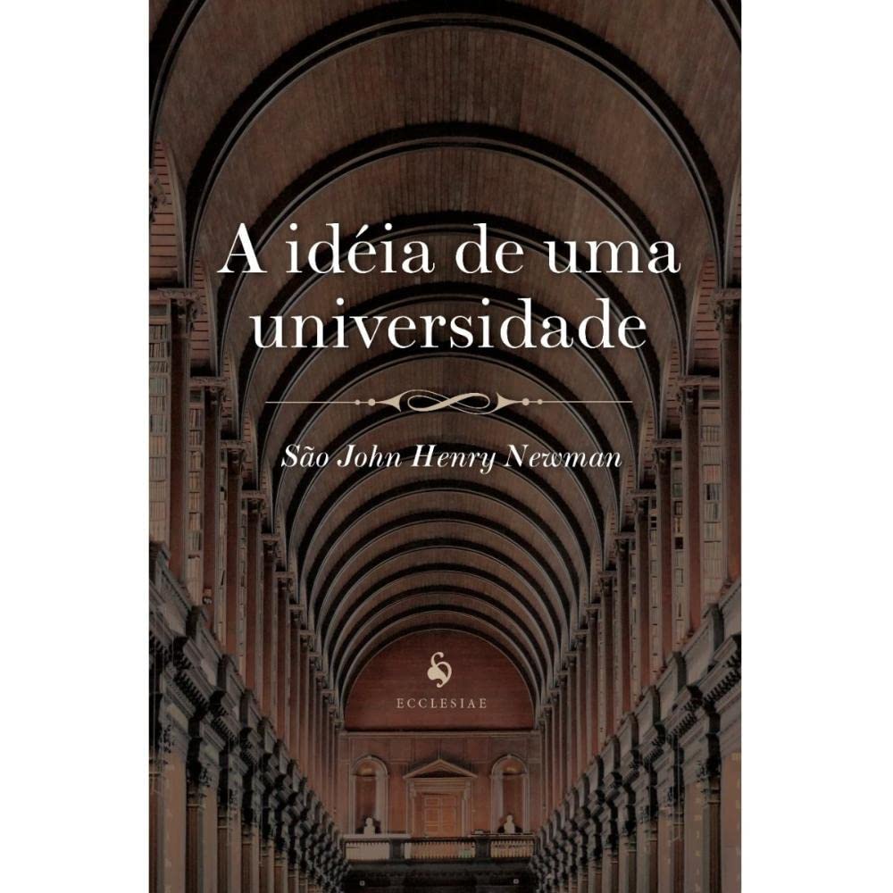 ler totalmente A Idéia De Uma Universidade