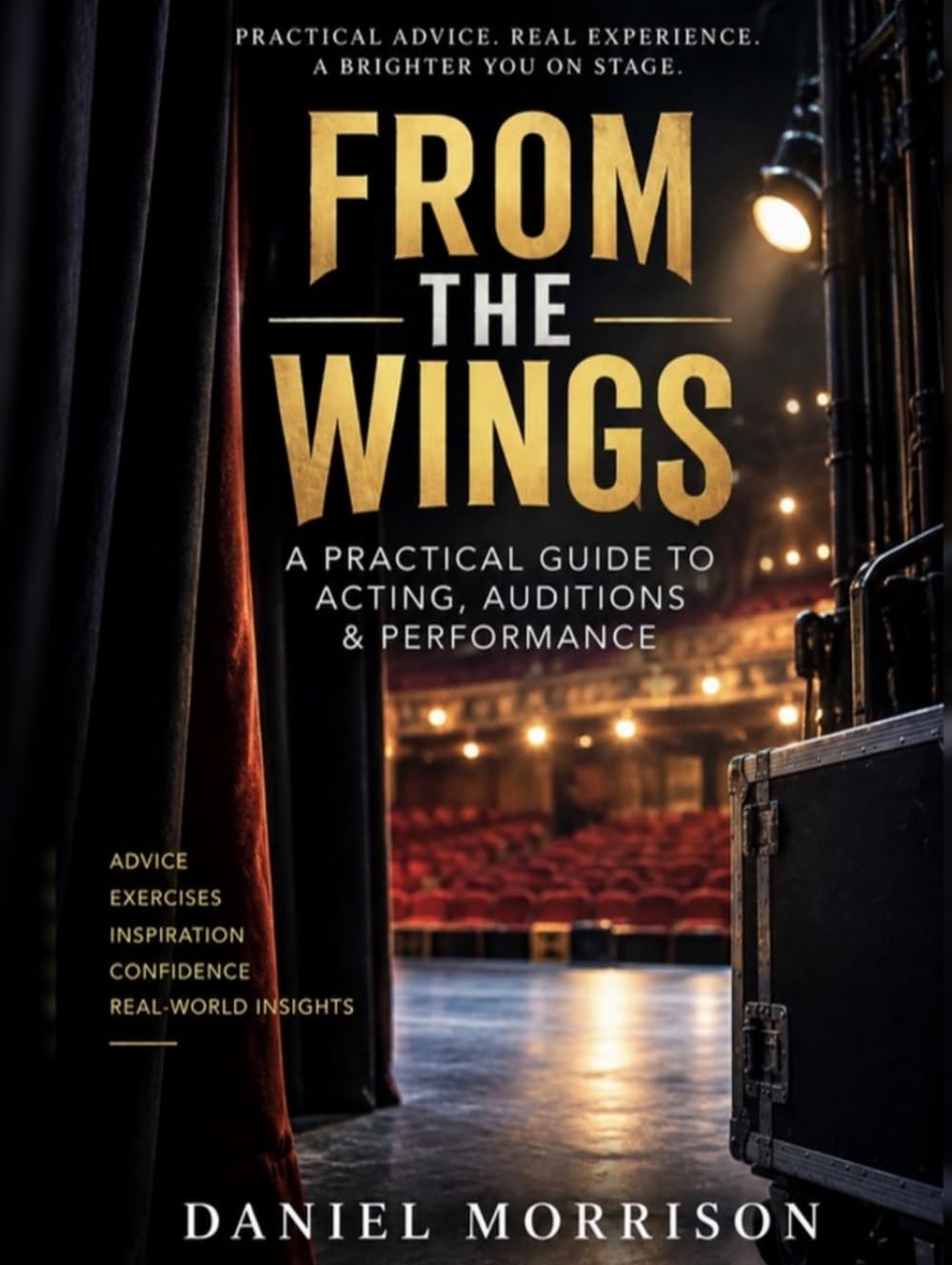 ler totalmente From the Wings: A practical guide to acting, auditions & performance