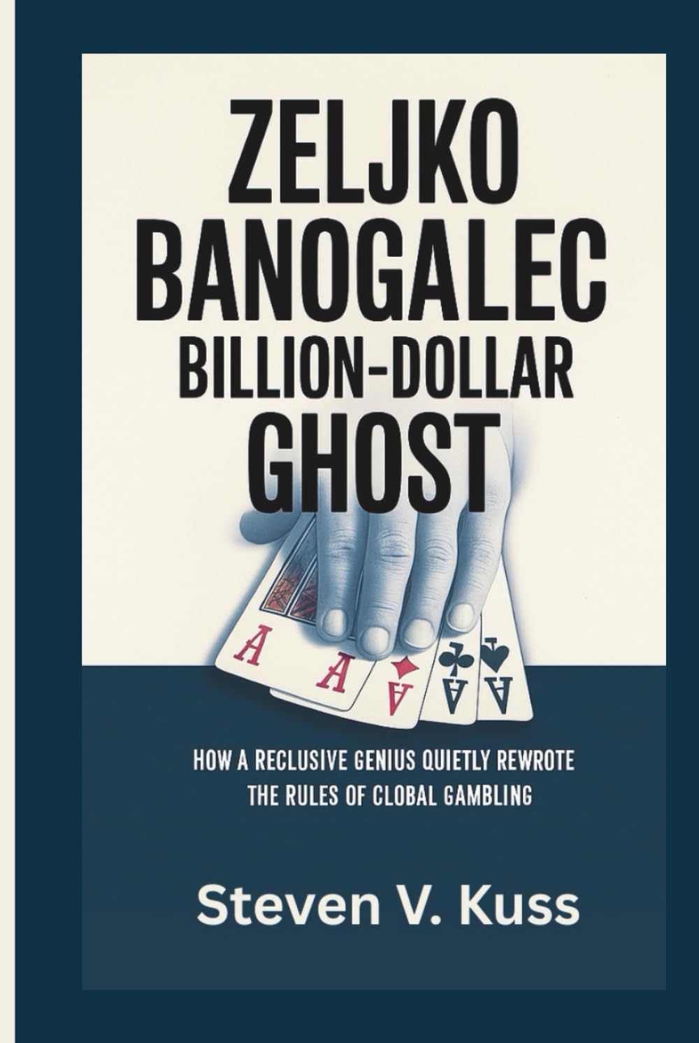 Zeljko Ranogajec- Billion-Dollar Ghost: How a Reclusive Genius Quietly Rewrote the Rules of Global Gambling baixar o livro de graça