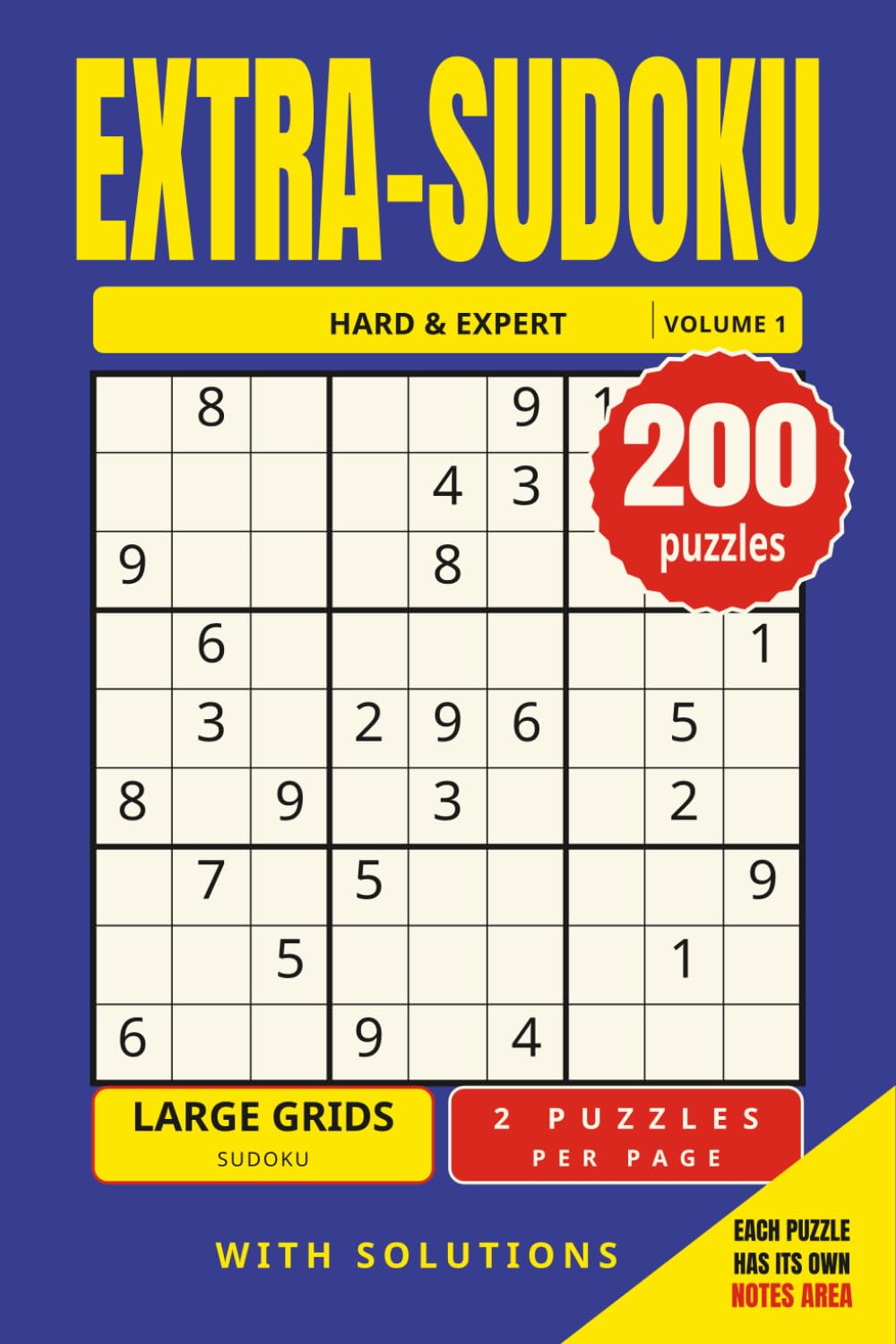 ler totalmente EXTRA-SUDOKU: Large Print Hard Sudoku Book for Adults with 200 Hard and Expert Puzzles – Only 2 Large Puzzles per Page, with Notes Column and Solutions (EXTRA-SUDOKU: Hard & Expert)