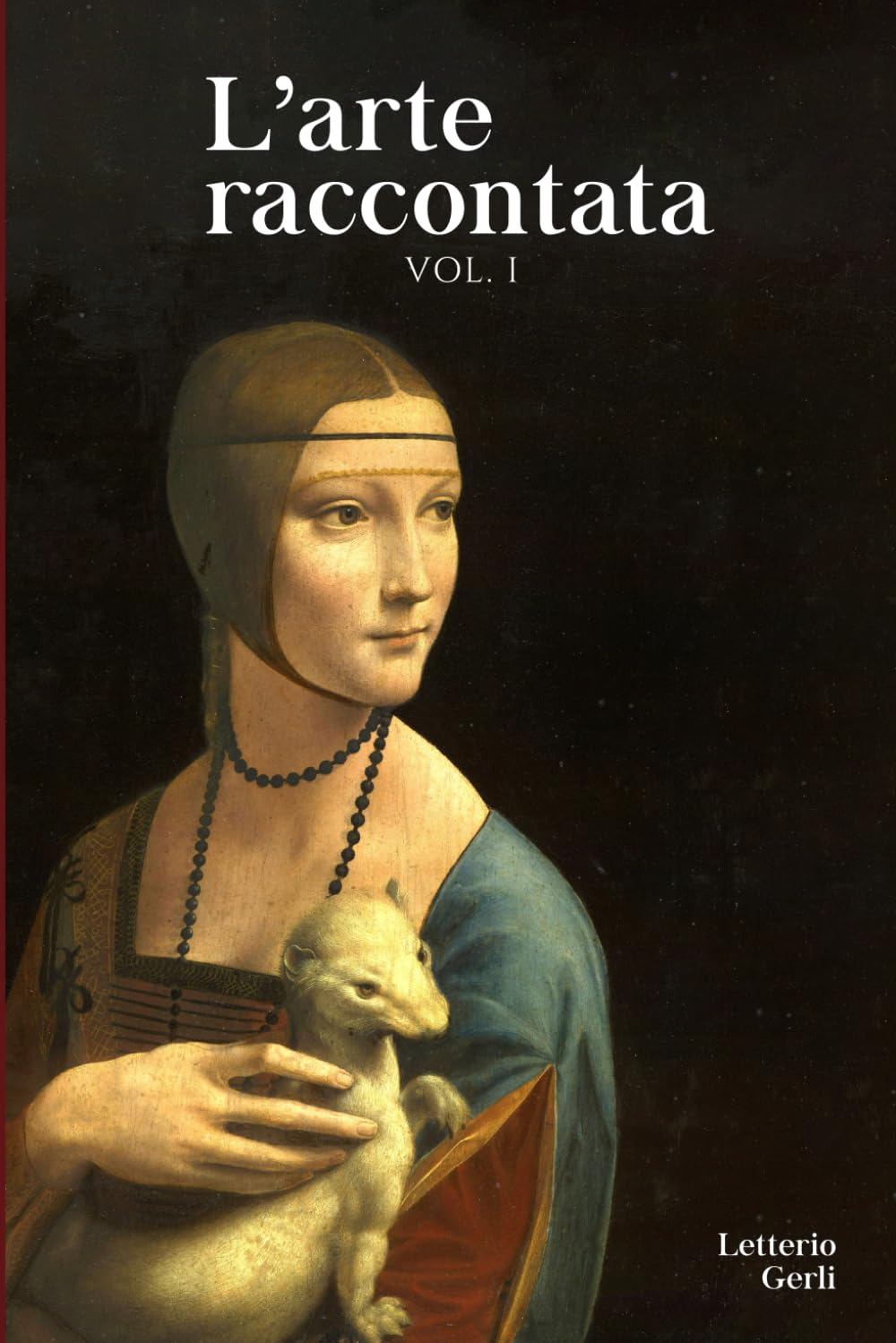 capítulo por capítulo baixar L'arte raccontata (Vol. 1): Storia delle arti figurative intrecciate con la musica, il teatro, la letteratura e altre forme di arte. (Italian Edition)