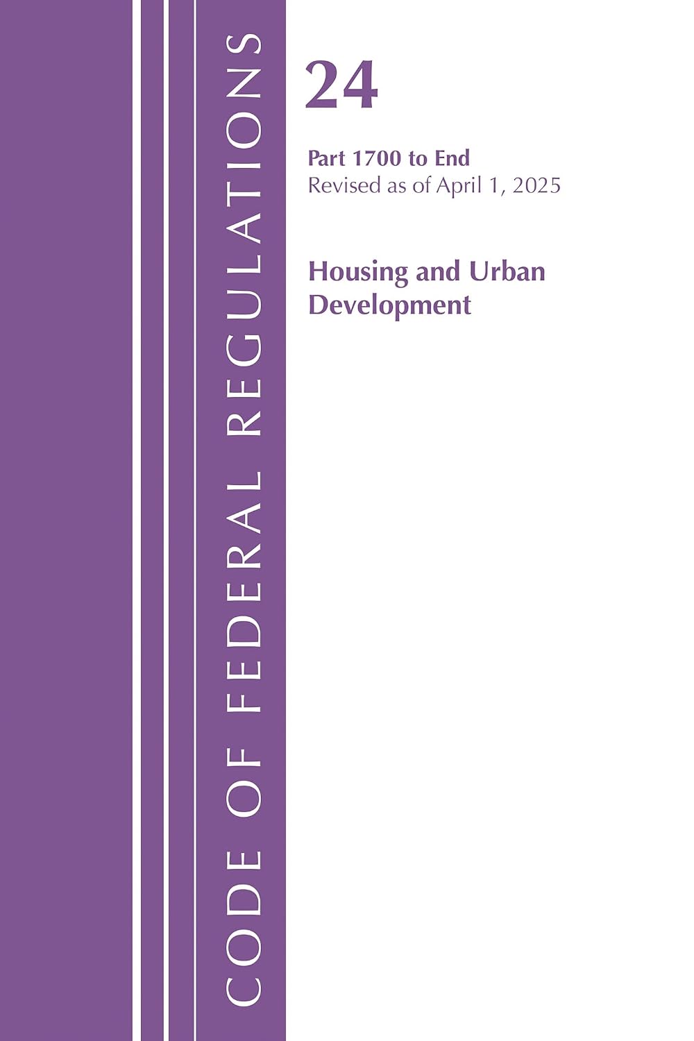 capítulo por capítulo baixar Code of Federal Regulations, Title 24 Housing Urban Dev 1700-End, Revised as of January 2024