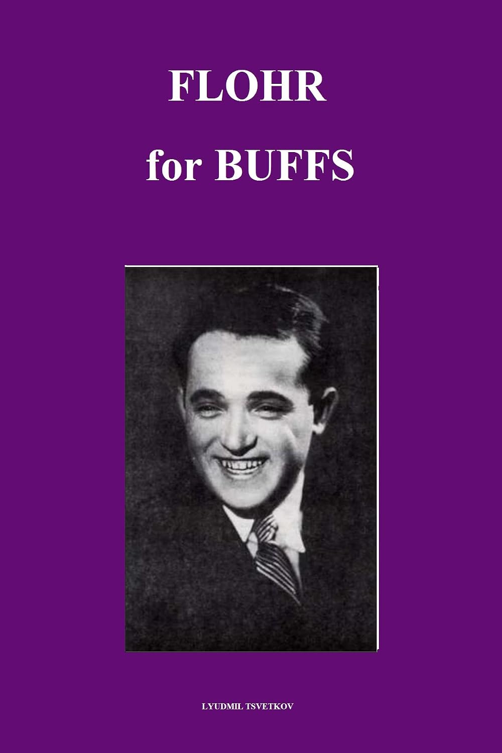 Flohr for Buffs (Chess Players for Buffs) (English Edition) baixar o livro de graça