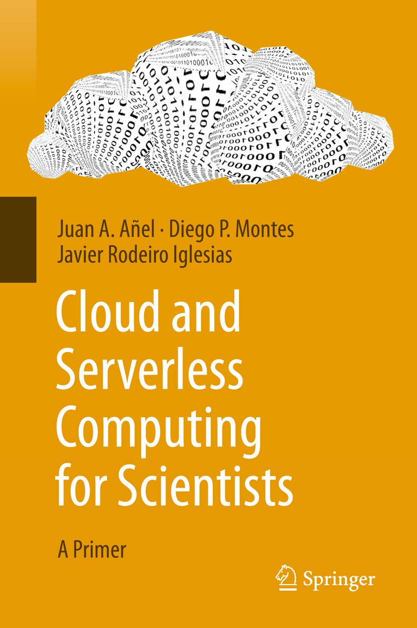 Cloud and Serverless Computing for Scientists: A Primer (English Edition) baixar livro de graça