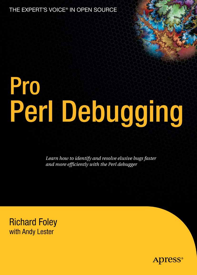 Pro Perl Debugging: From Professional to Expert (Pro: From Professional to Expert) (English Edition) baixar livro de graça