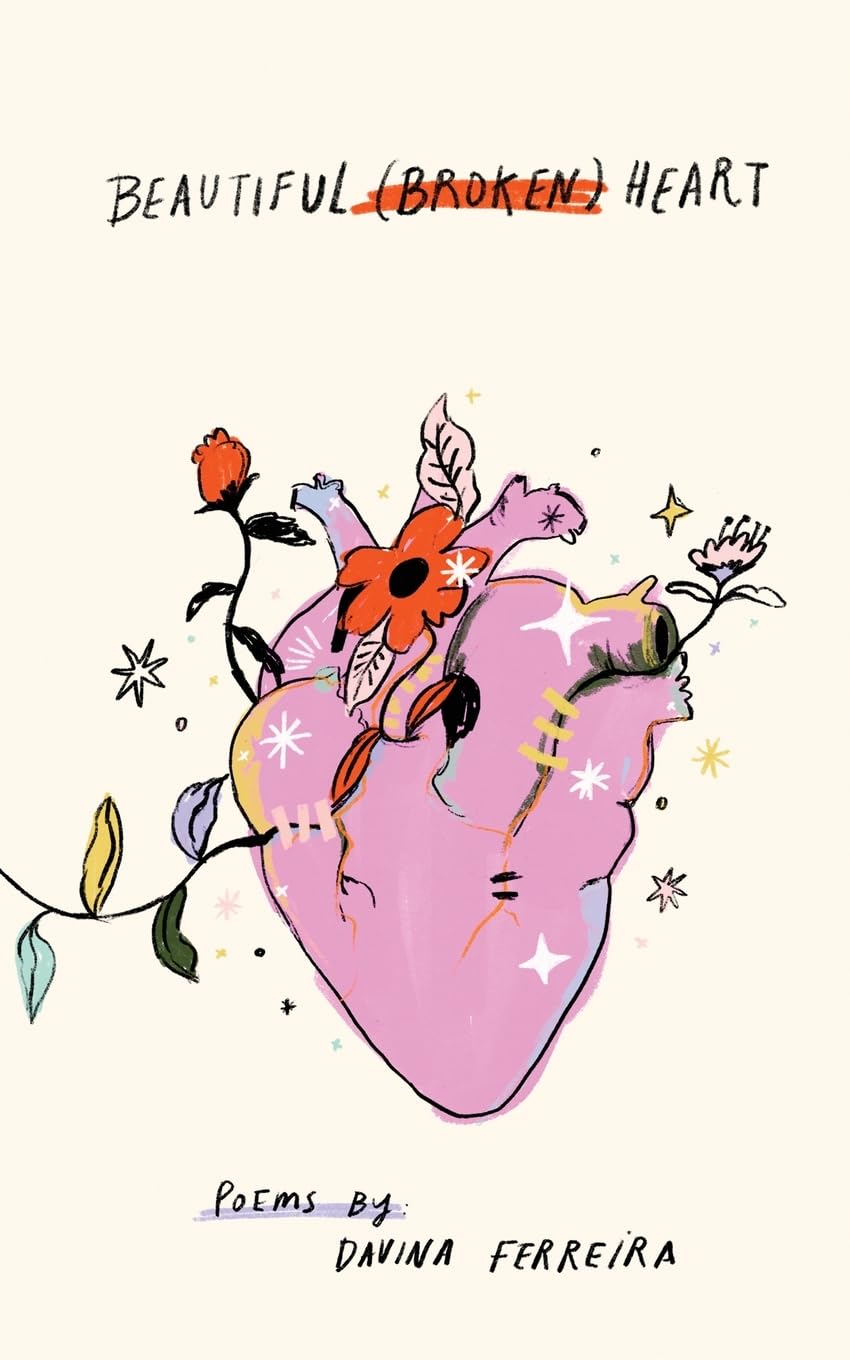 Beautiful (Broken) Heart: A Poetry Collection baixar o livro de graça