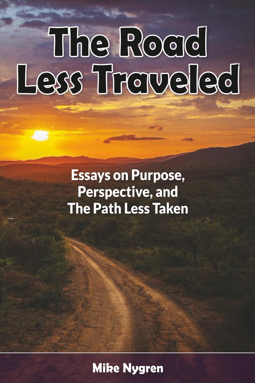 capítulo por capítulo baixar The Road Less Traveled: Essays on Purpose, Perspective and Paths Less Traveled