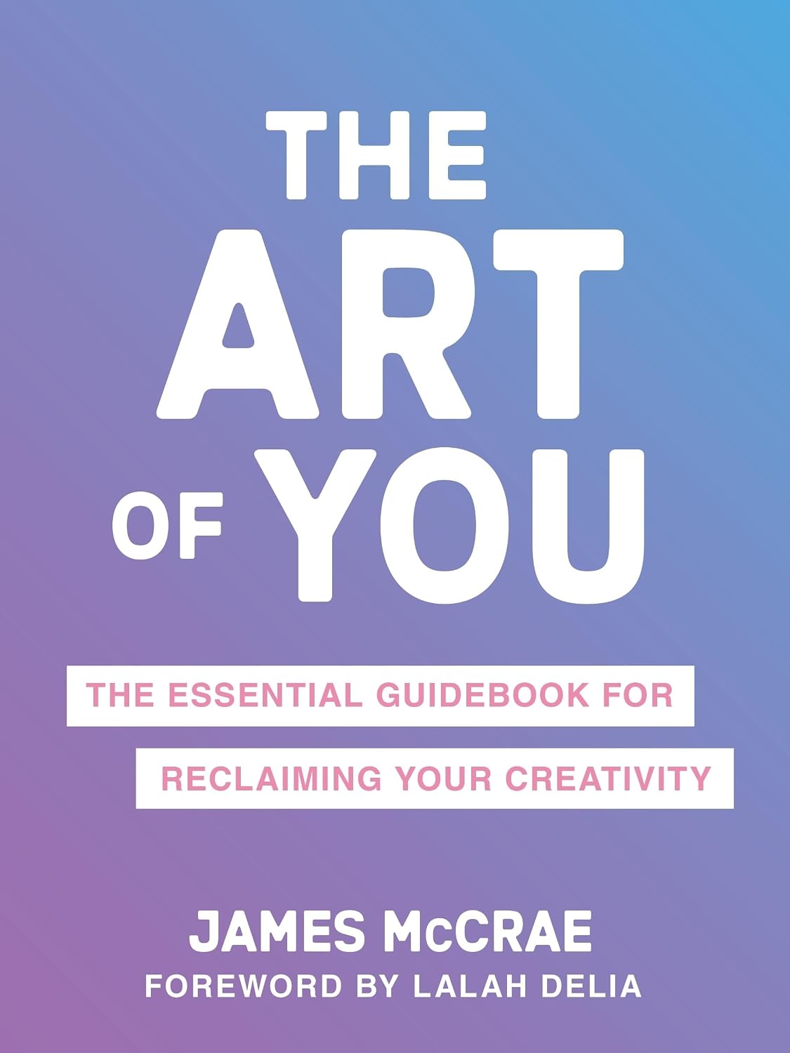 capítulo por capítulo baixar The Art of You: The Essential Guidebook for Reclaiming Your Creativity