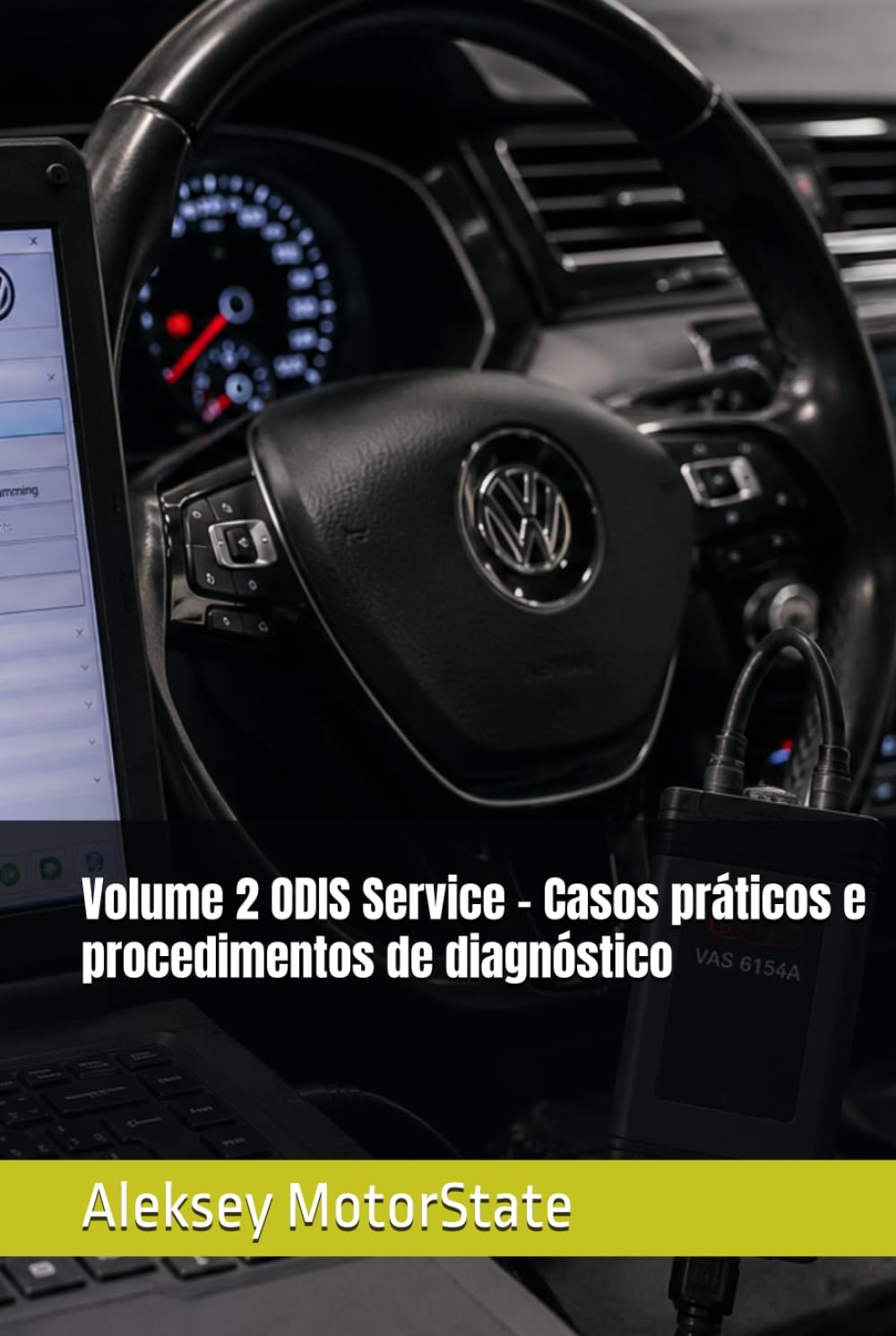 Volume 2 ODIS Service – Casos práticos e procedimentos de diagnóstico (Guia Prático de ODIS Service) (Portuguese Edition) baixar o livro de graça