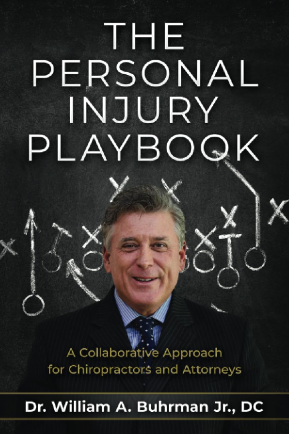 capítulo por capítulo baixar The Personal Injury Playbook: A Collaborative Approach for Chiropractors and Attorneys