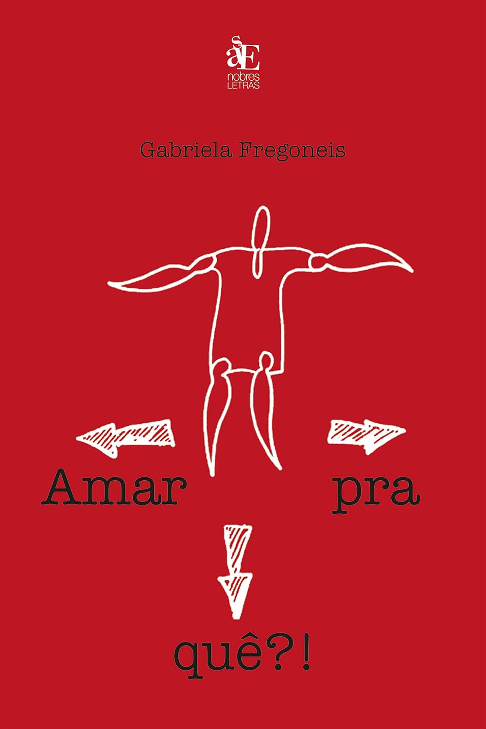 Amar pra quê?! baixar o livro de graça