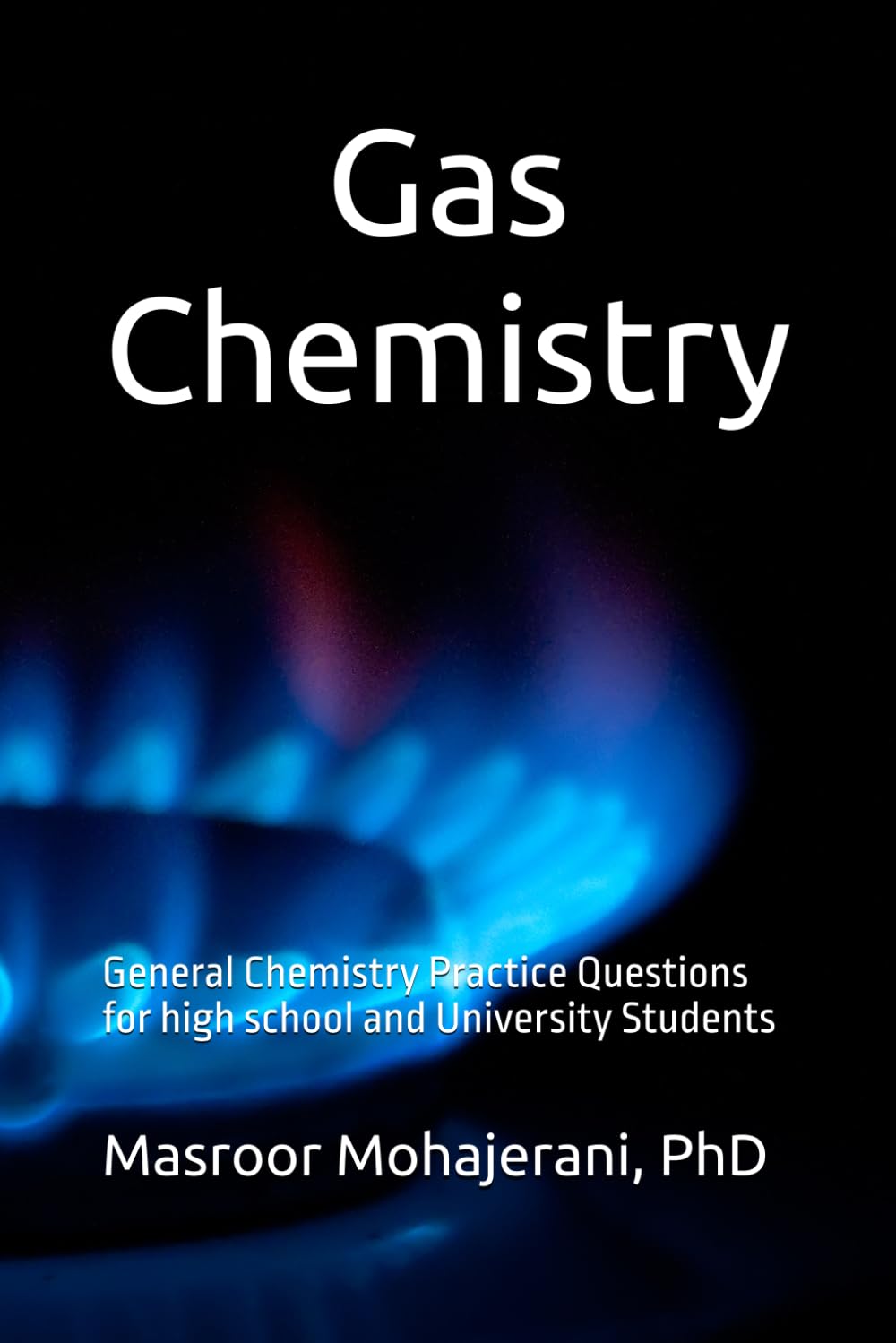 Gas Chemistry: General Chemistry Practice Questions for high school and University Students baixar o livro de graça