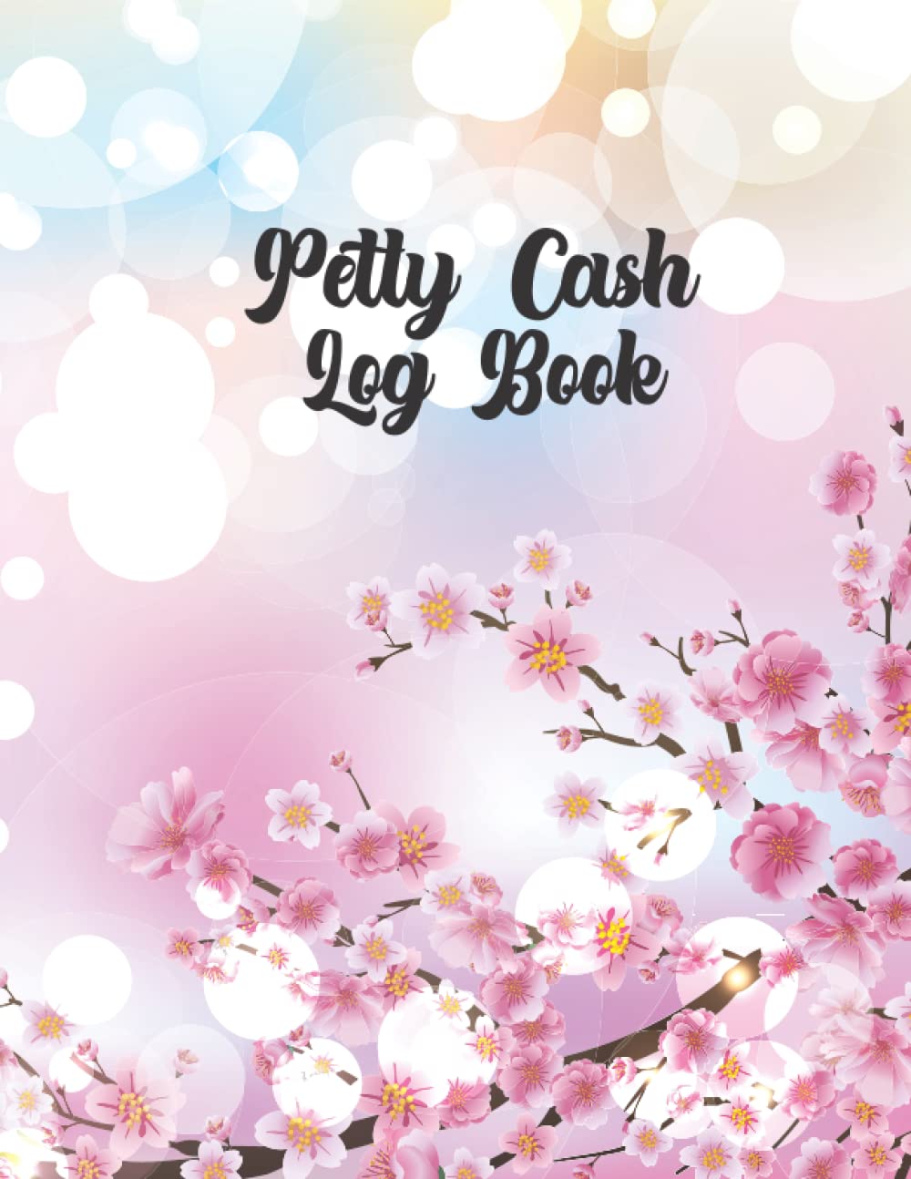 Petty Cash Log Book: Daily Cash Flow Tracker Ledger to Monitor Expenses. baixar livro de graça