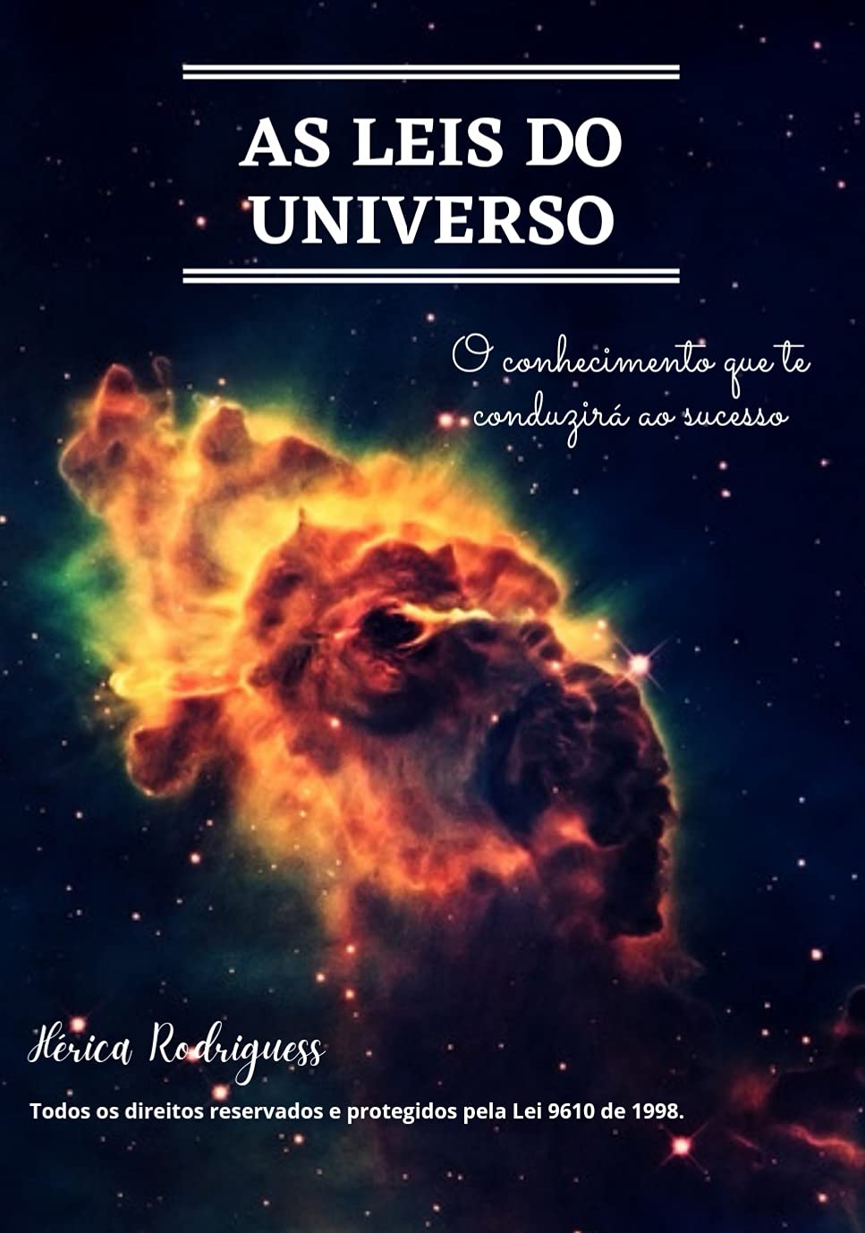 As Leis do Universo -: O conhecimento que te conduzirá ao sucesso baixar o livro de graça