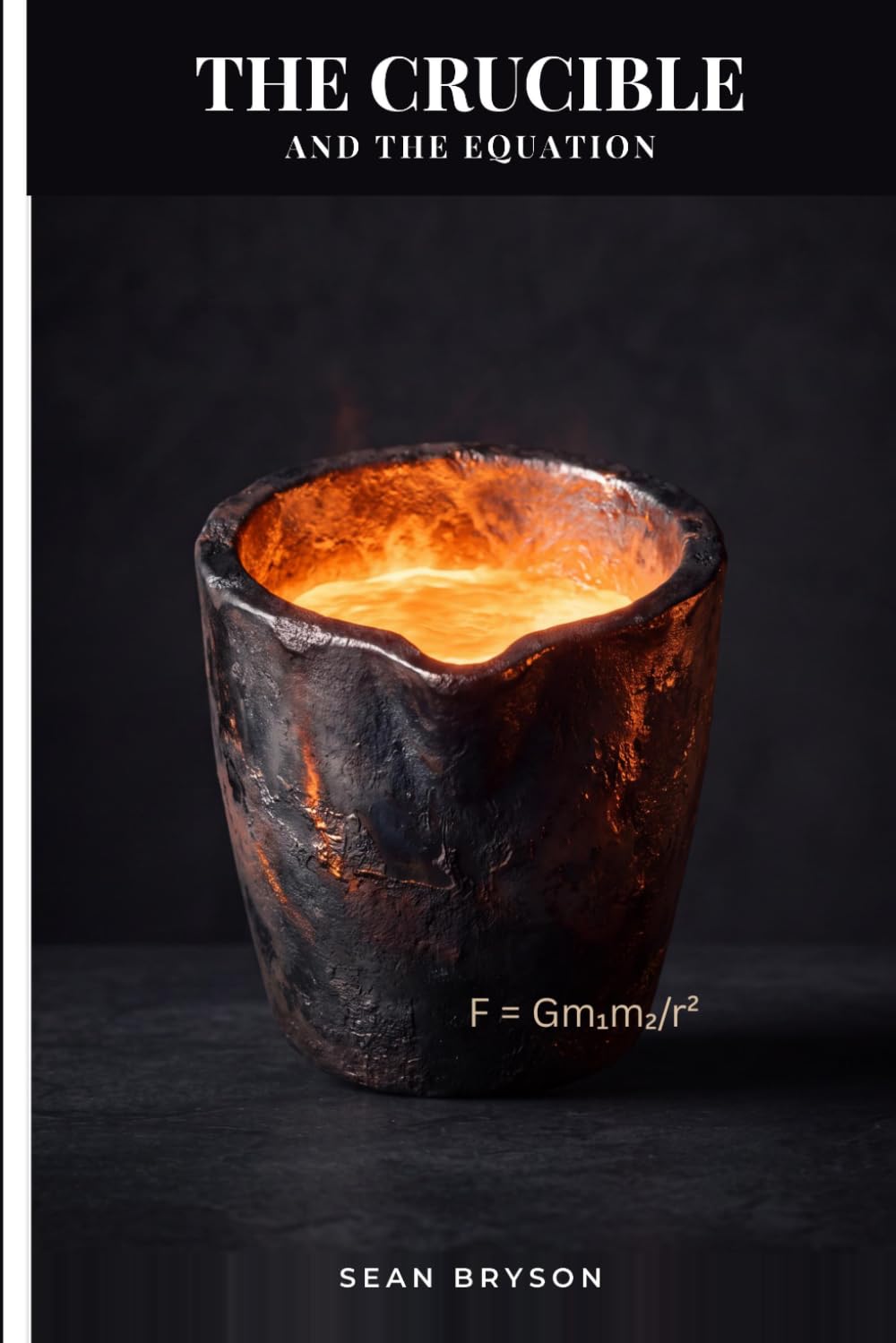 The Crucible and the Equation: Reason,Reverence and the Mind that Holds Both baixar o livro de graça
