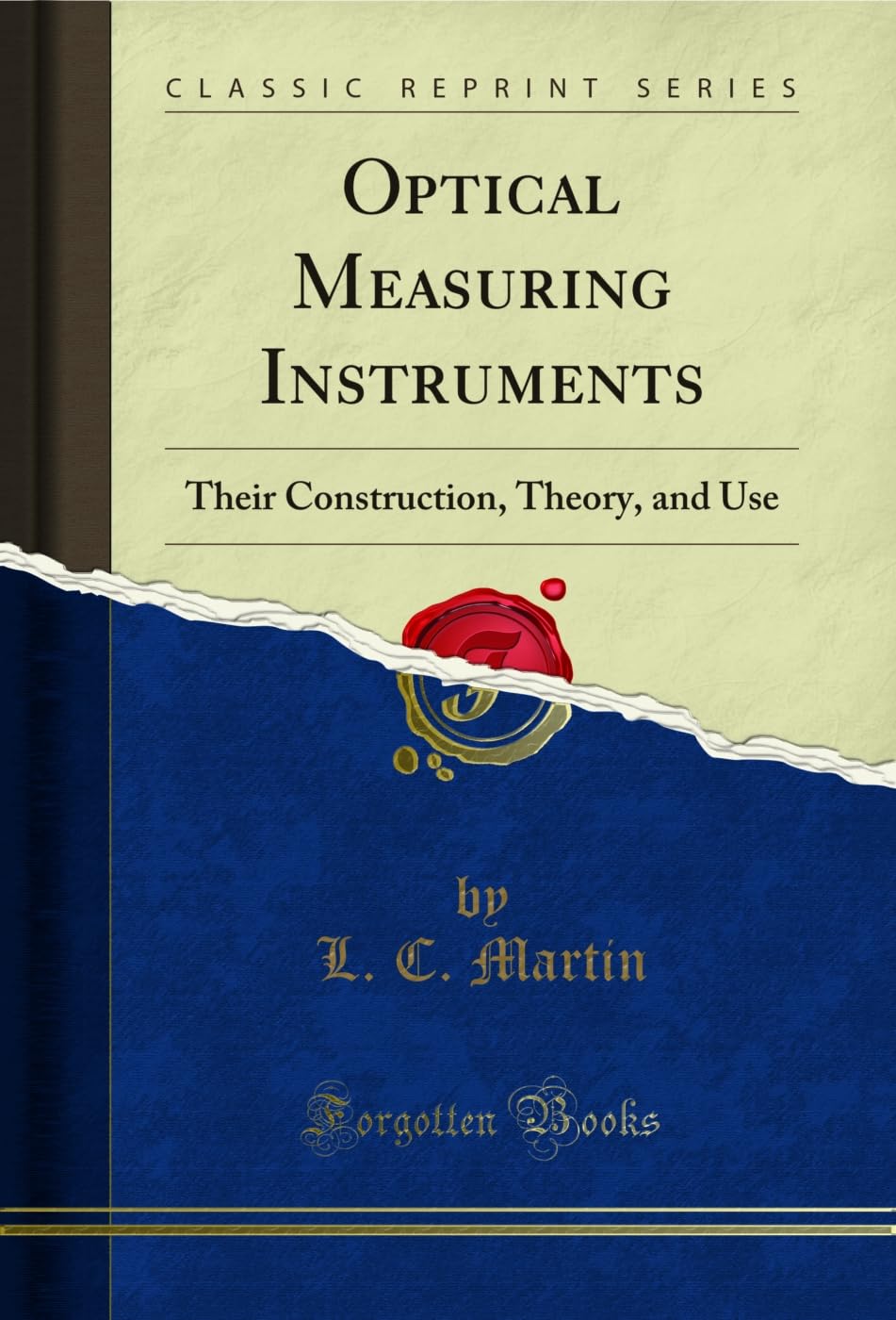 capítulo por capítulo baixar Optical Measuring Instruments: Their Construction, Theory, and Use (Classic Reprint) (English Edition)