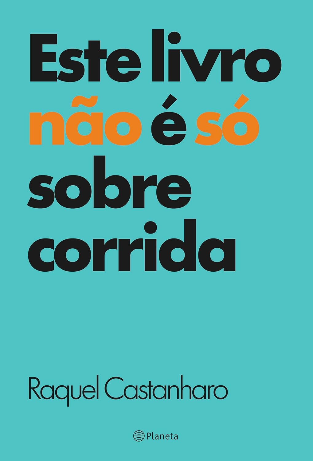 Este livro não é só sobre corrida