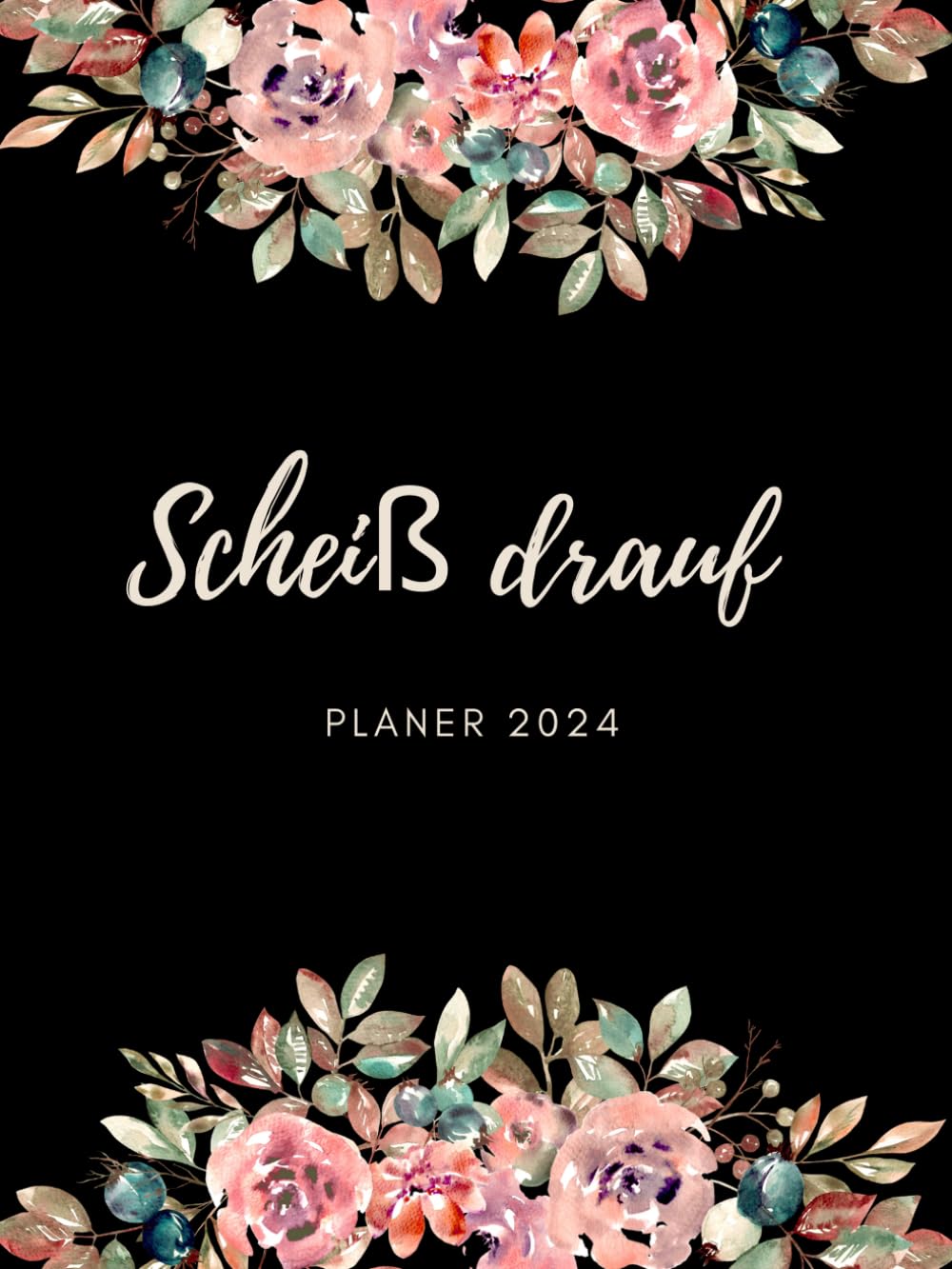 Scheiß drauf Planer 2024: Unterhaltsamer monatlicher, wöchentlicher und täglicher Planer für erschöpfte Frauen mit sarkastischen Zitaten Und 13 ein... Mandala zum Ausmalen. (German Edition) baixar livro de graça