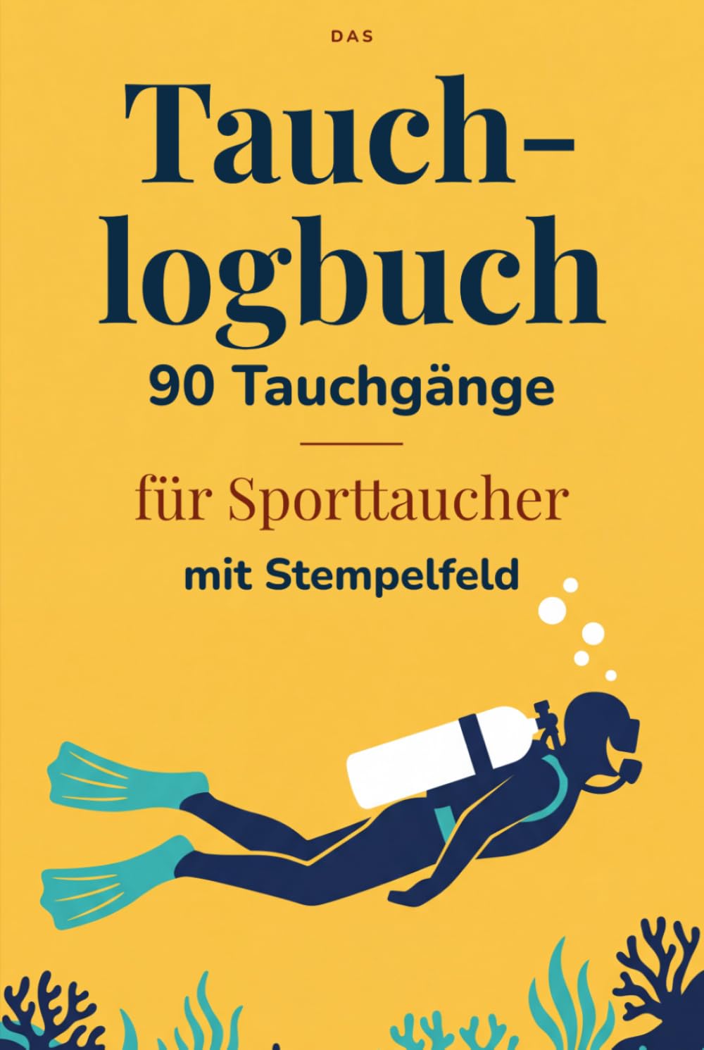 ler totalmente Das Tauchlogbuch: 90 Tauchgänge fürs Gerätetauchen – Profil, Gemisch, Ausrüstung und Bedingungen, mit Bestätigungsfeld für Unterschrift und Stempel sowie Brevet-Register (German Edition)