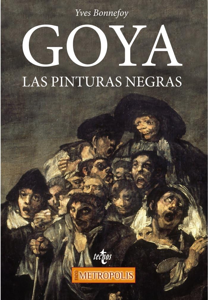 Goya. Las Pinturas negras baixar livro de graça