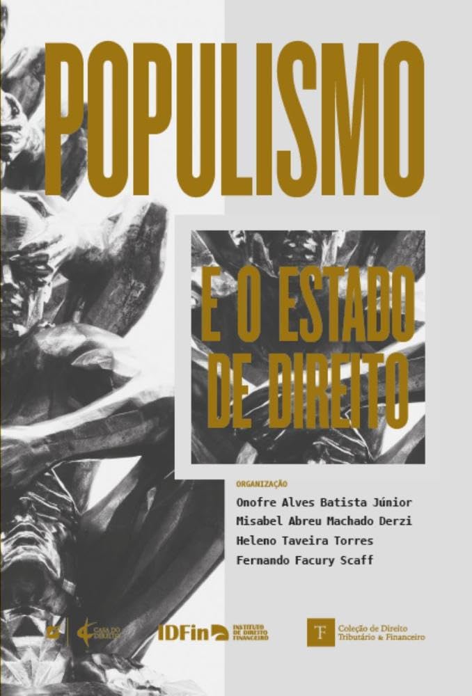 ler totalmente Populismo e o Estado de Direito