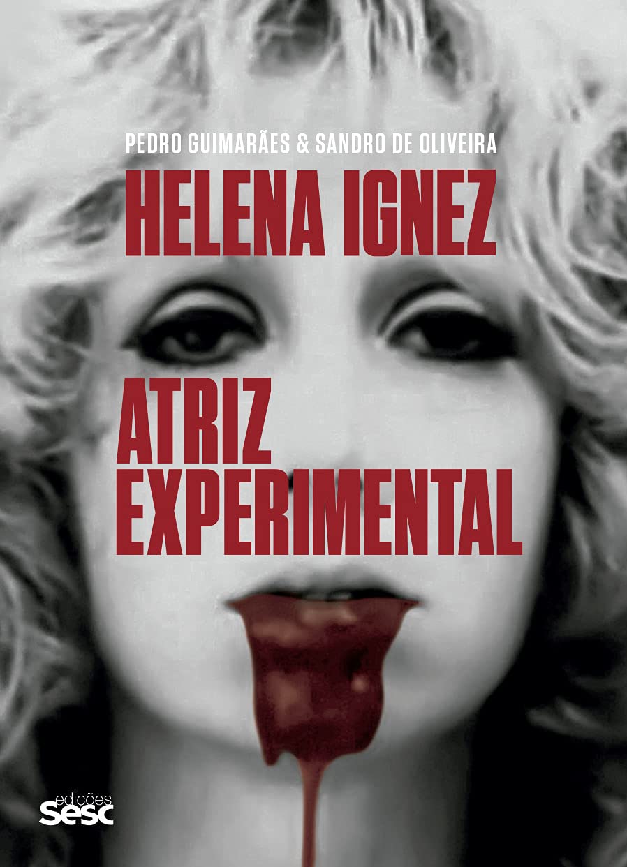 Helena Ignez: Atriz experimental baixar o livro de graça
